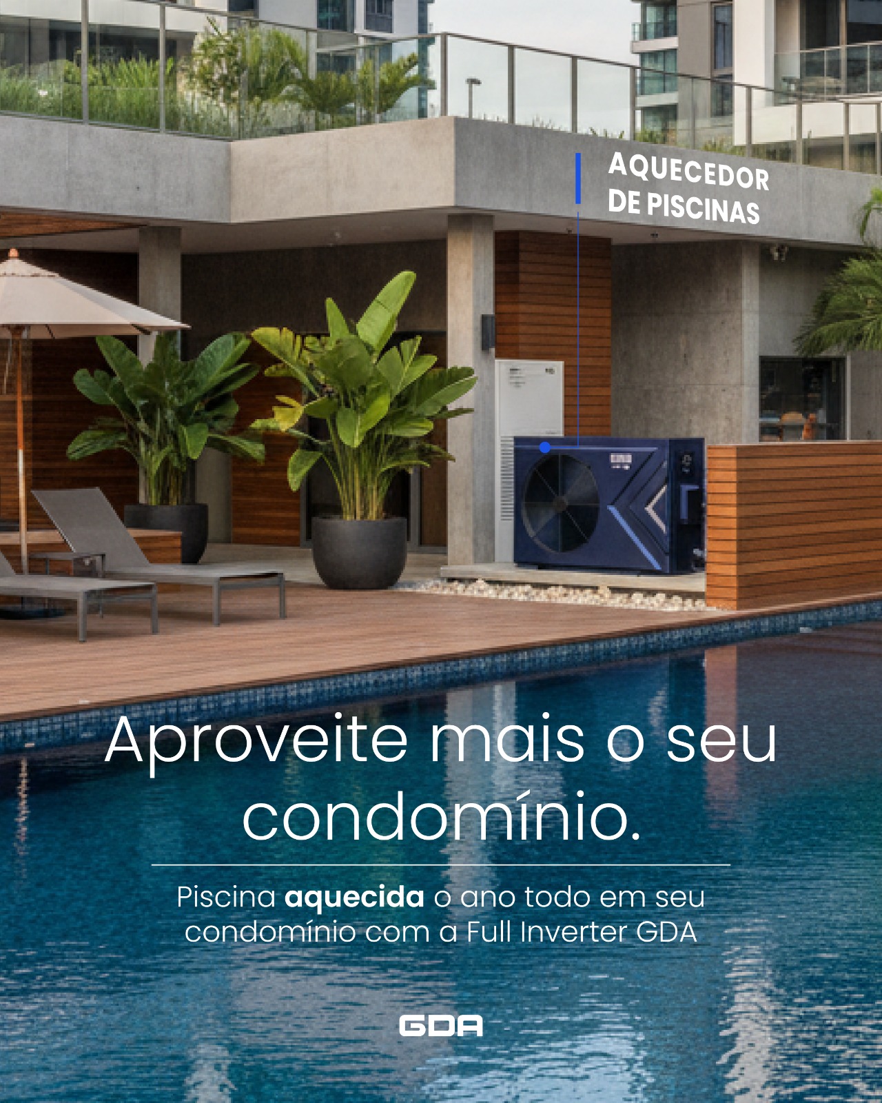 Bomba de calor GDA instalada em área de lazer de condomínio