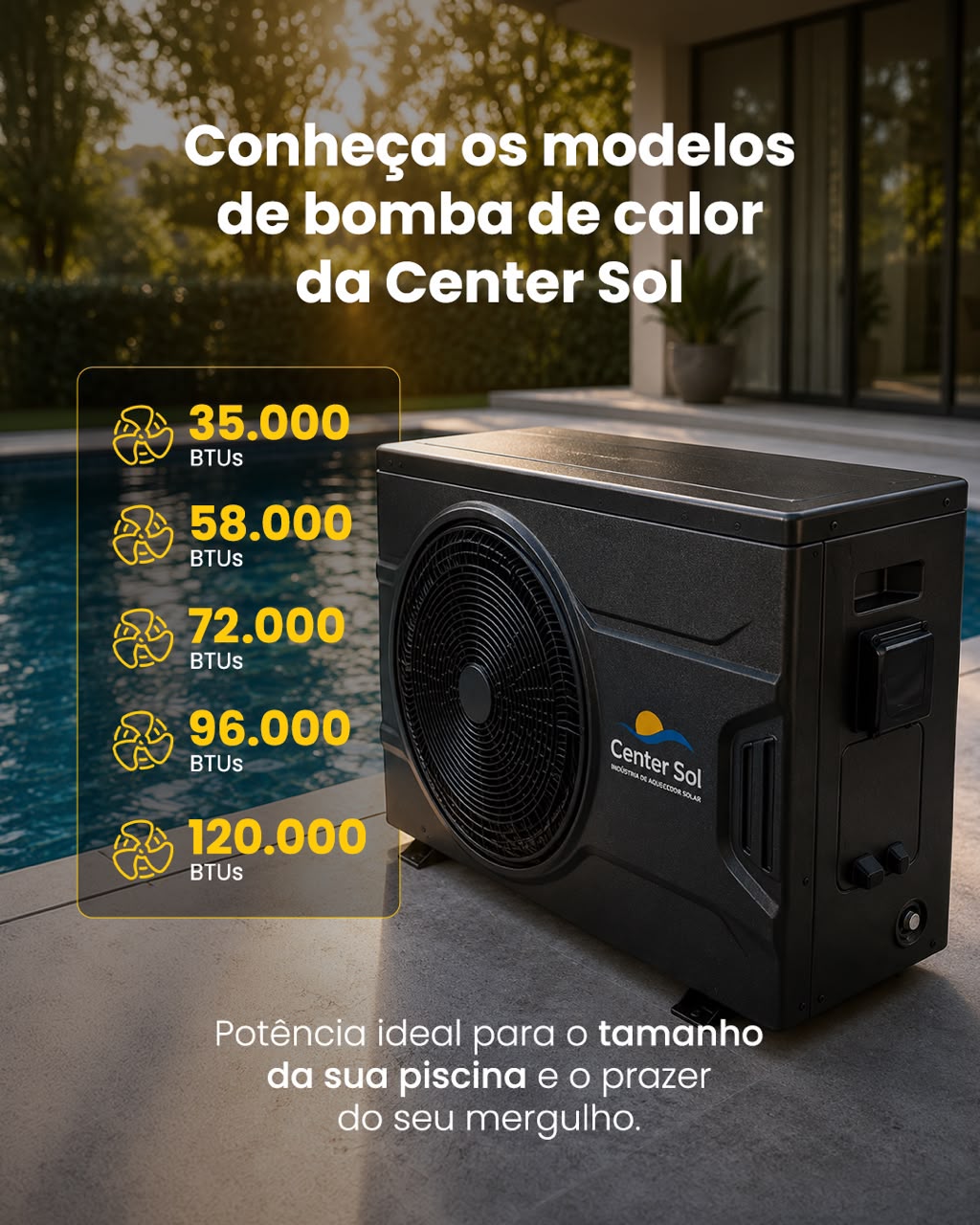 Material da Center Sol apresentando as capacidades da linha de bombas de calor